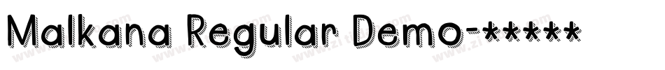 Malkana Regular Demo字体转换